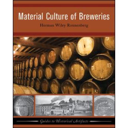 Material Culture of Breweries Material Culture of Breweries