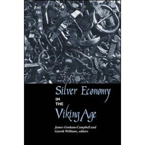 Silver Economy in the Viking Age