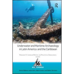 Underwater and Maritime Archaeology in Latin America and the Caribbean Underwater and Maritime Archaeology in Latin America and the Caribbean