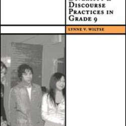 Cultural Diversity and Discourse Practices in Grade Nine Cultural Diversity and Discourse Practices in Grade Nine