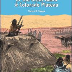 Ancient Peoples of the Great Basin and Colorado Plateau