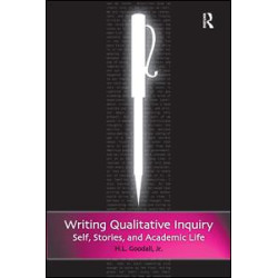 Writing Qualitative Inquiry Writing Qualitative Inquiry