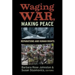 Waging War, Making Peace Waging War, Making Peace