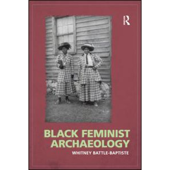 Black Feminist Archaeology