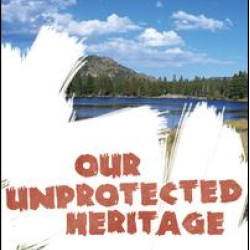 Our Unprotected Heritage Our Unprotected Heritage