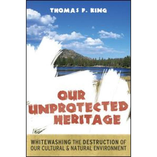 Our Unprotected Heritage