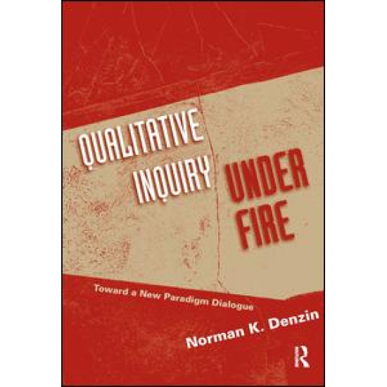 Qualitative Inquiry Under Fire Qualitative Inquiry Under Fire