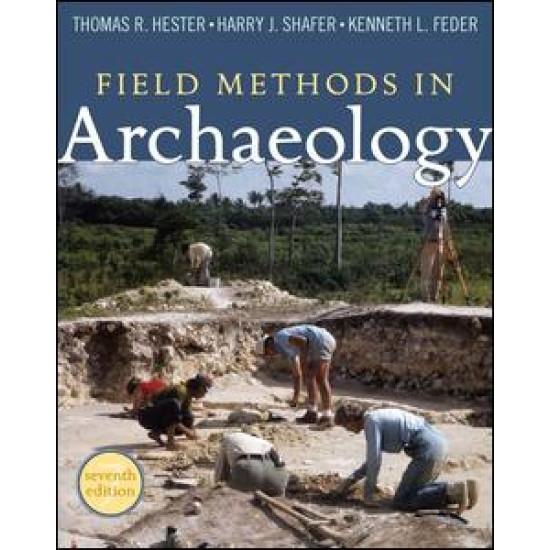 Field Methods in Archaeology