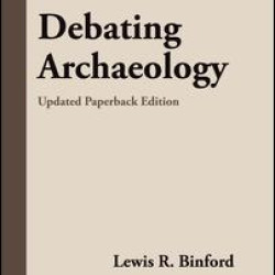 Debating Archaeology