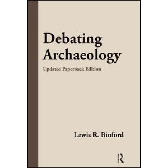 Debating Archaeology