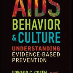 AIDS, Behavior, and Culture