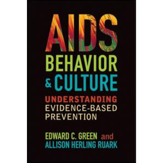AIDS, Behavior, and Culture AIDS, Behavior, and Culture