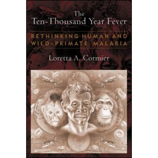 The Ten-Thousand Year Fever