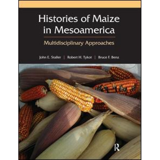 Histories of Maize in Mesoamerica