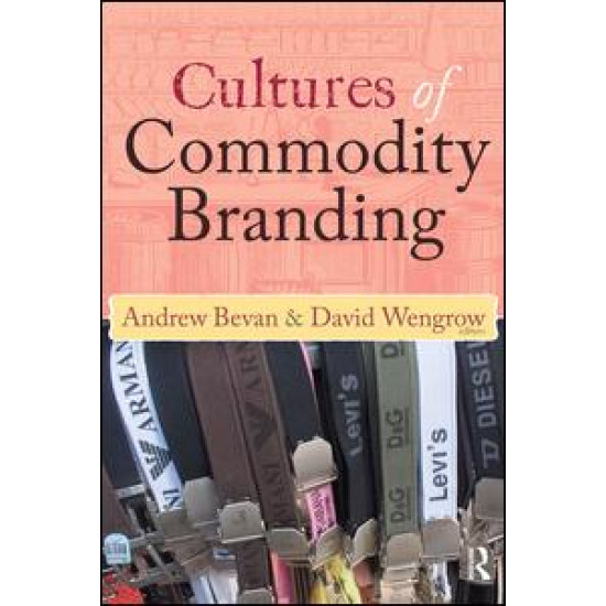 Cultures of Commodity Branding