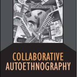Collaborative Autoethnography