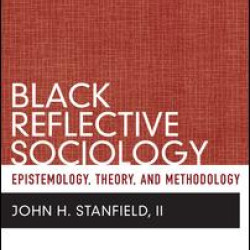Black Reflective Sociology