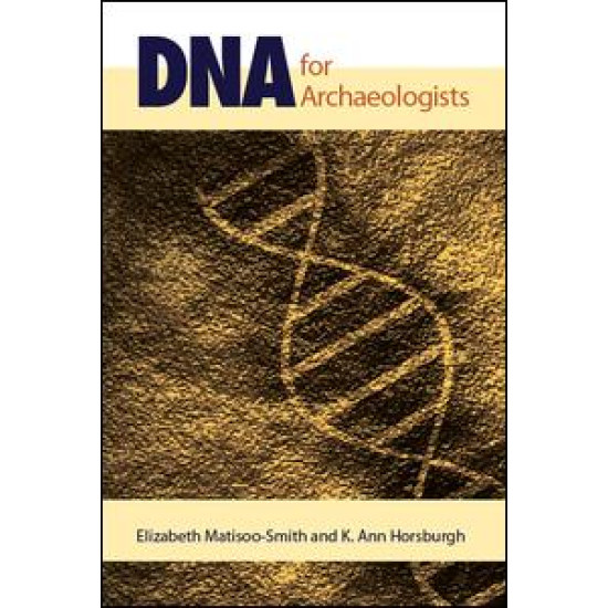 DNA for Archaeologists