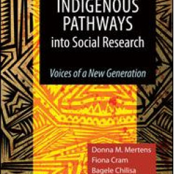 Indigenous Pathways into Social Research