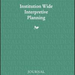 Institution Wide Interpretive Planning