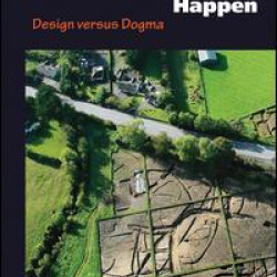 Making Archaeology Happen