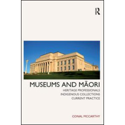 Museums and Maori Museums and Maori