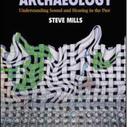 Auditory Archaeology