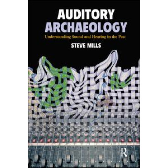 Auditory Archaeology