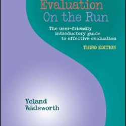 Everyday Evaluation on the Run Everyday Evaluation on the Run