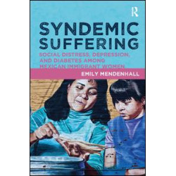 Syndemic Suffering Syndemic Suffering