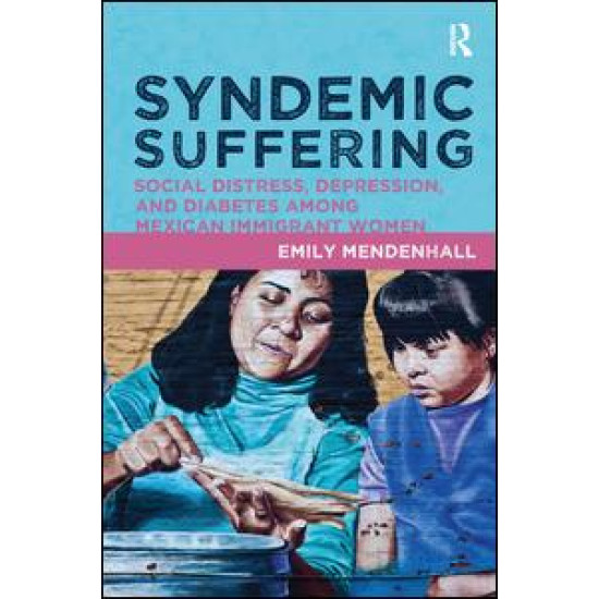 Syndemic Suffering