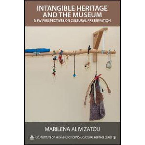 Intangible Heritage and the Museum