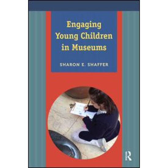 Engaging Young Children in Museums