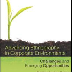 Advancing Ethnography in Corporate Environments