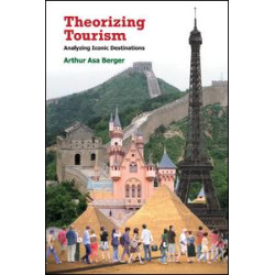 Theorizing Tourism Theorizing Tourism