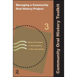 Managing a Community Oral History Project Managing a Community Oral History Project