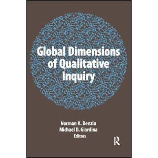 Global Dimensions of Qualitative Inquiry