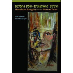Beyond Post-Traumatic Stress Beyond Post-Traumatic Stress