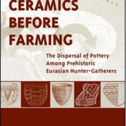 Ceramics Before Farming Ceramics Before Farming