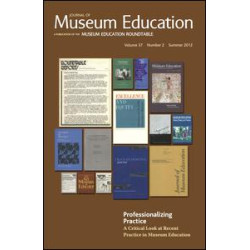 Professionalizing Practice. A Critical Look at Recent Practice in Museum Education Professionalizing Practice. A Critical Look at Recent Practice in Museum Education