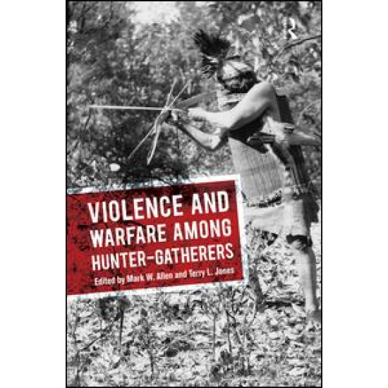Violence and Warfare among Hunter-Gatherers