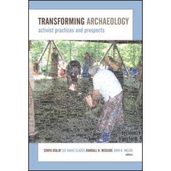 Transforming Archaeology