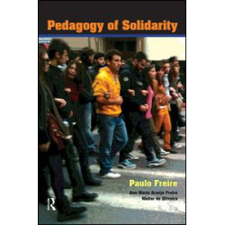 Pedagogy of Solidarity Pedagogy of Solidarity