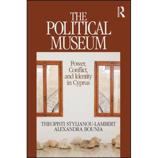 The Political Museum The Political Museum