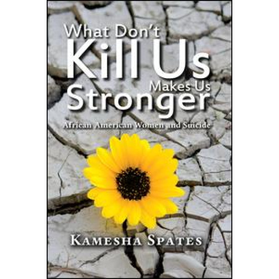 What Don't Kill Us Makes Us Stronger What Don't Kill Us Makes Us Stronger