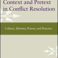 Context and Pretext in Conflict Resolution