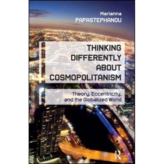 Thinking Differently About Cosmopolitanism