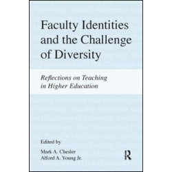 Faculty Identities and the Challenge of Diversity