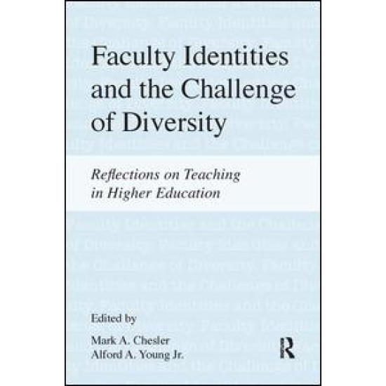 Faculty Identities and the Challenge of Diversity