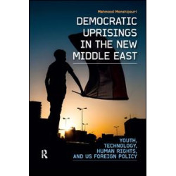 Democratic Uprisings in the New Middle East